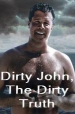 Watch Dirty John, The Dirty Truth M4ufreemovies