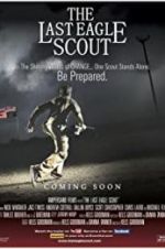 Watch The Last Eagle Scout M4ufreemovies