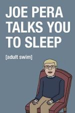 Watch Joe Pera Talks You to Sleep M4ufreemovies