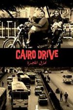 Watch Cairo Drive M4ufreemovies