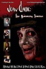 Watch Jean Claude: The Gumming Zombie M4ufreemovies