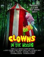 Watch Clowns in the Woods M4ufreemovies