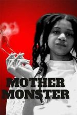 Watch Mother Monster M4ufreemovies