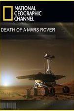 Watch Death of a Mars Rover M4ufreemovies
