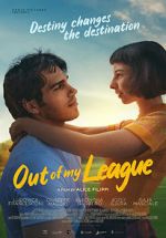 Watch Out of My League M4ufreemovies