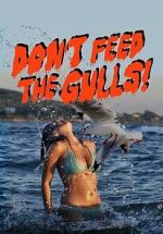 Watch Don\'t Feed the Gulls M4ufreemovies