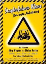 Watch Forklift Driver Klaus: The First Day on the Job M4ufreemovies