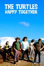 Watch The Turtles: Happy Together M4ufreemovies