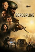 Watch Borderline M4ufreemovies
