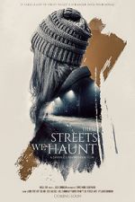 Watch These Streets We Haunt M4ufreemovies