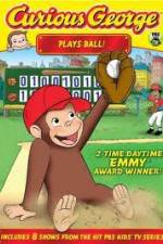 Watch Curious George Plays Ball M4ufreemovies