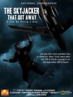 Watch The Skyjacker That Got Away (TV Short 2009) M4ufreemovies