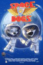 Watch Space Dogs M4ufreemovies