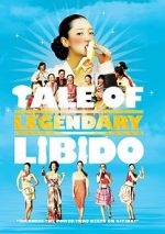 Watch A Tale of Legendary Libido M4ufreemovies