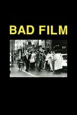 Watch BAD FILM M4ufreemovies