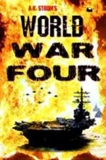 Watch World War Four M4ufreemovies