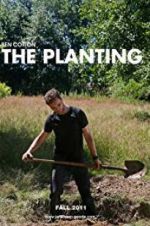 Watch The Planting M4ufreemovies