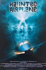 Watch Haunted Airplane M4ufreemovies