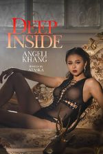 Watch Deep Inside: Angeli Khang M4ufreemovies