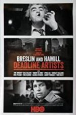 Watch Breslin and Hamill: Deadline Artists M4ufreemovies