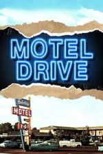 Watch Motel Drive M4ufreemovies