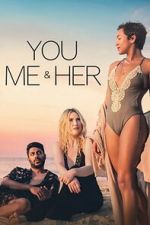 Watch You, Me & Her M4ufreemovies