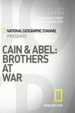 Watch Cain and Abel: Brothers at War M4ufreemovies
