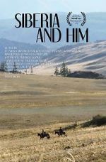 Watch Siberia and Him M4ufreemovies