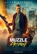 Watch Muzzle: City of Wolves M4ufreemovies