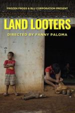 Watch Land Looters M4ufreemovies