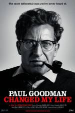 Watch Paul Goodman Changed My Life M4ufreemovies