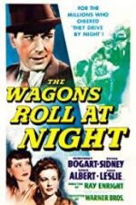 Watch The Wagons Roll at Night M4ufreemovies