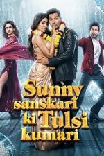 Watch Sunny Sanskari Ki Tulsi Kumari M4ufreemovies