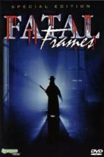 Watch Fatal frames: Fotogrammi mortali M4ufreemovies
