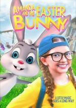 Watch Amanda and the Easter Bunny M4ufreemovies