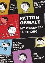 Watch Patton Oswalt: My Weakness Is Strong (TV Special 2009) M4ufreemovies