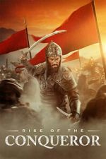 Watch Rise of the Conqueror M4ufreemovies