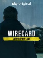 Watch Wirecard: The Billion Euro Lie M4ufreemovies