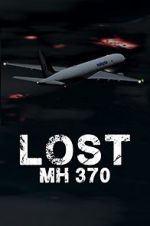 Watch Lost: MH370 M4ufreemovies