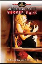 Watch Wicker Park M4ufreemovies