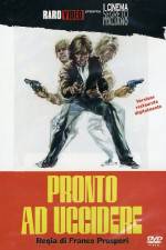 Watch Pronto ad uccidere M4ufreemovies