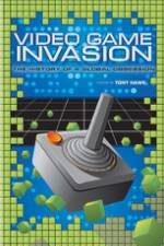 Watch Video Game Invasion The History of a Global Obsession M4ufreemovies
