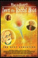 Watch What the Bleep!?: Down the Rabbit Hole M4ufreemovies