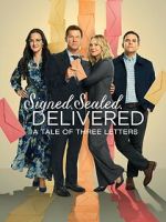 Watch Signed, Sealed, Delivered: A Tale of Three Letters M4ufreemovies