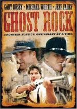 Watch Ghost Rock M4ufreemovies