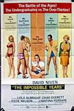 Watch The Impossible Years M4ufreemovies