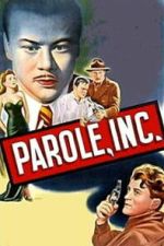Watch Parole, Inc. M4ufreemovies