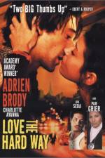 Watch Love the Hard Way M4ufreemovies