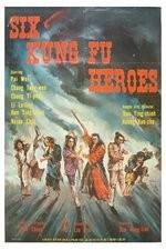 Watch Six Kung Fu Heroes M4ufreemovies
