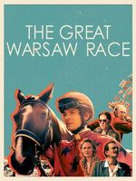 Watch The Great Warsaw Race M4ufreemovies